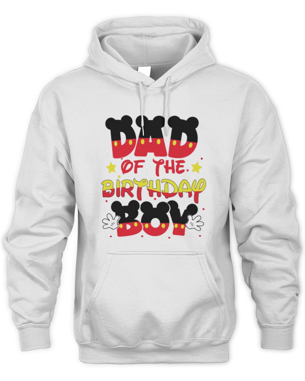 Dad Of The Birthday Boy Mickey Unisex Premium Hoodie white s