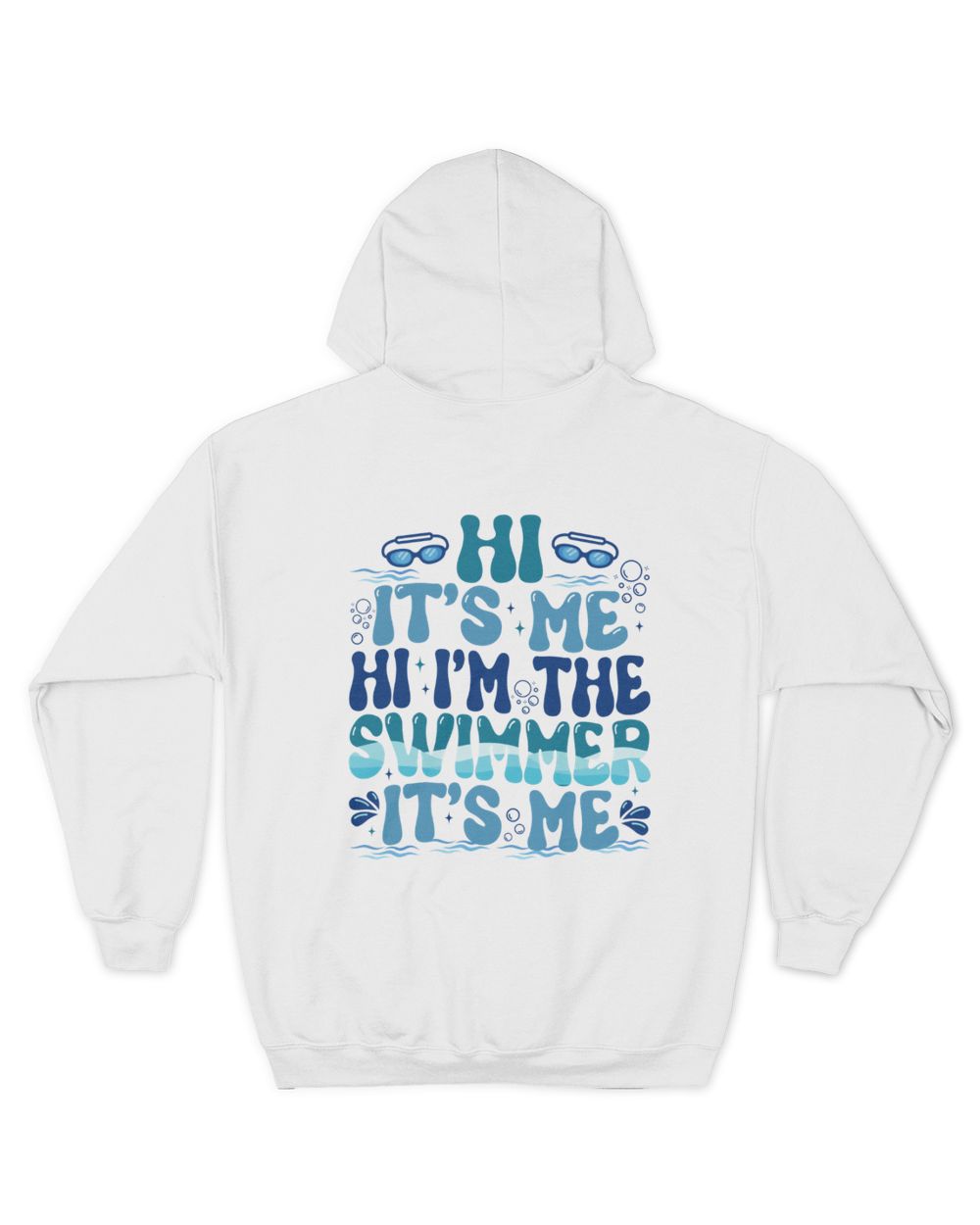 Swimmer shirt with saying "Hi it's me hi I'm the swimmer it's me" Unisex Premium Hoodie white s