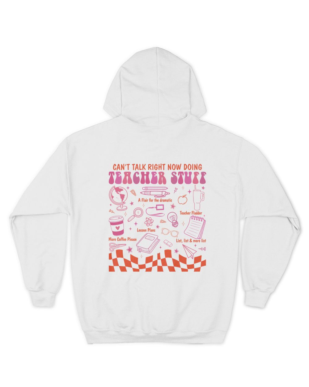 Can't talk right now doing teacher stuff shirt Unisex Premium Hoodie white s