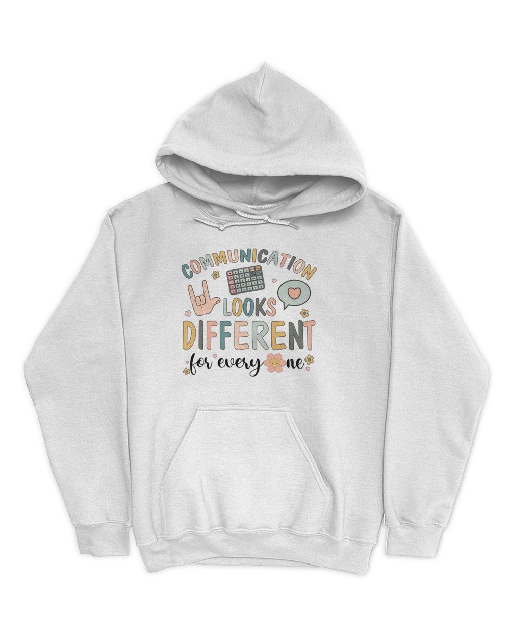 Communication looks different for everyone SLP shirt Unisex Premium Hoodie white s