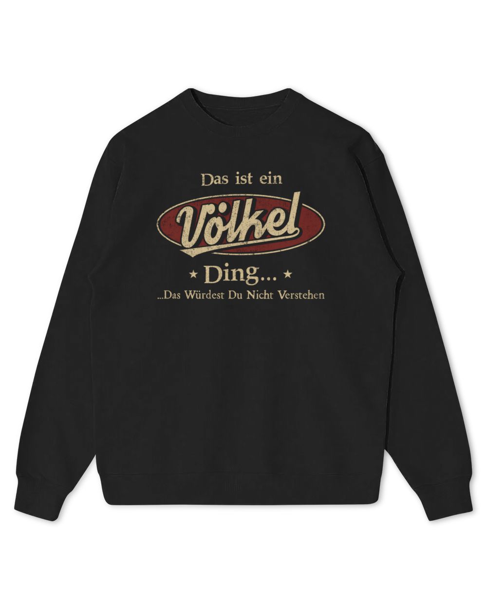 Das Ist Ein Voelkel Ding, Das Würdest Du Nicht Verstehen CH9 BSL Kids Standard Sweatshirt black xs