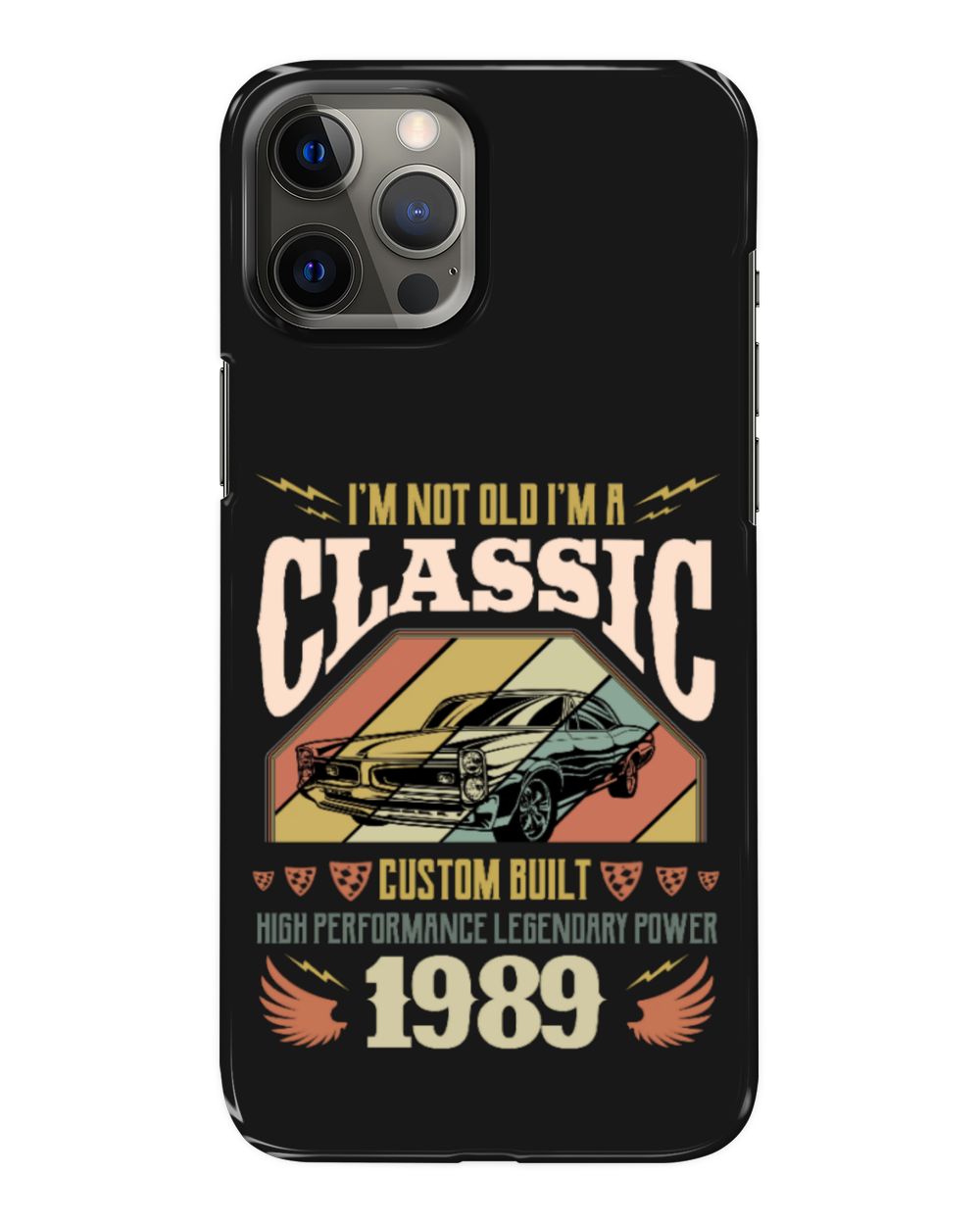 I'm Not Old, I'm A Classic 1989 USA60 Snap Case - iP 12 Pro Max black