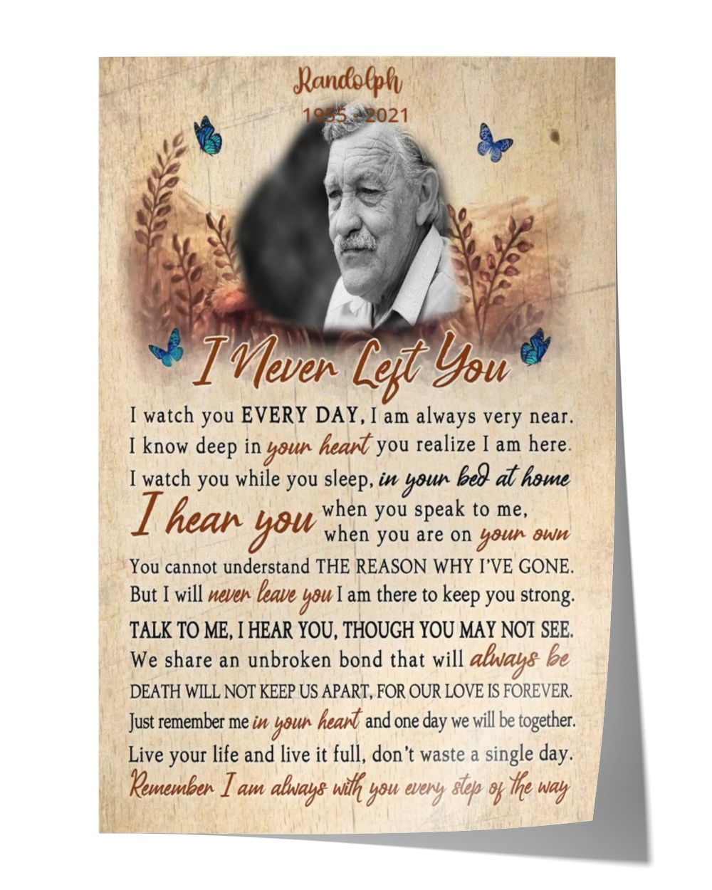 Personalized Custom I Never Left You Memorial Canvas Art FC61 Satin Portrait Poster white 12x18in