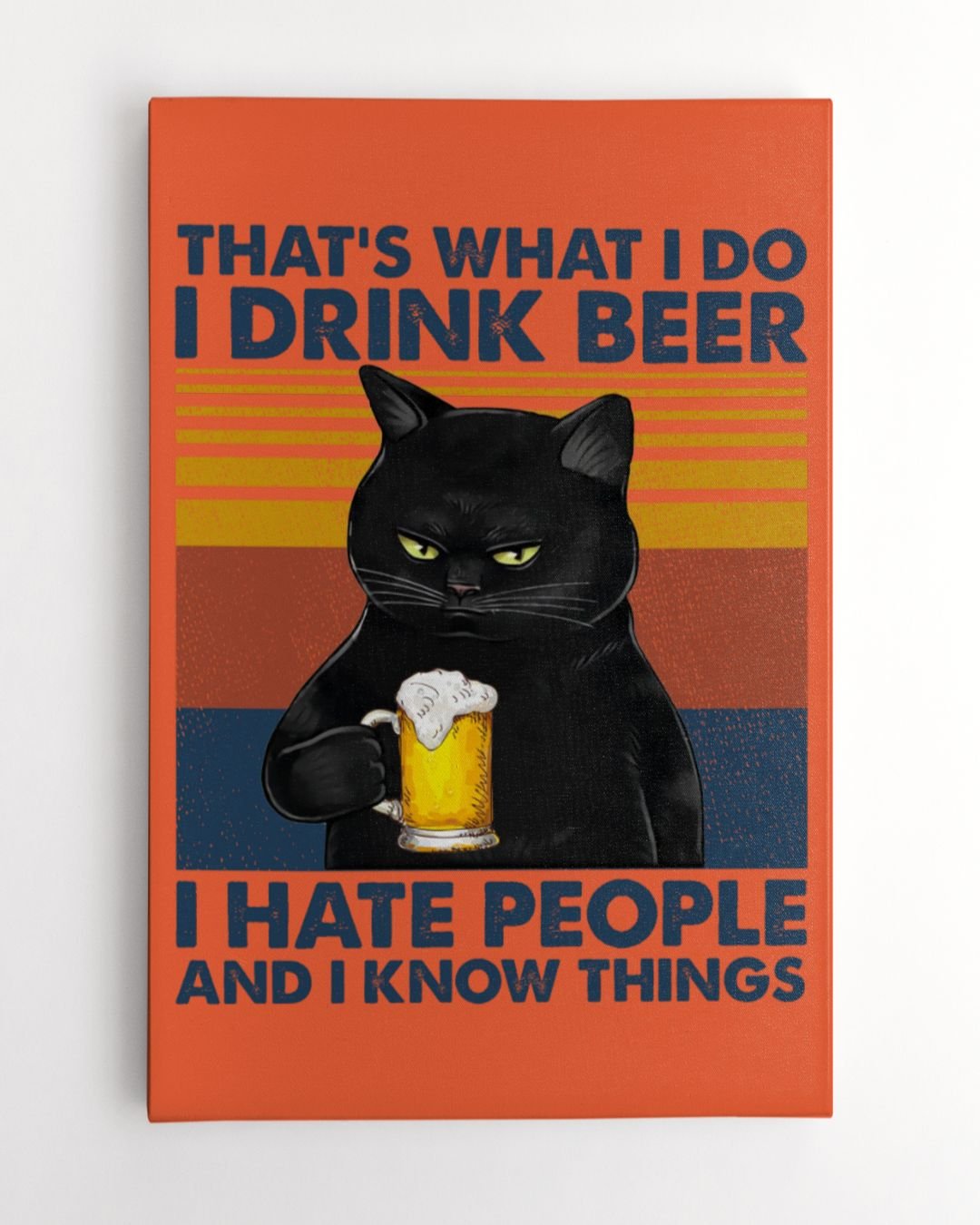 ETT264 I Drink Beer I Hate People And I Know Things Poster