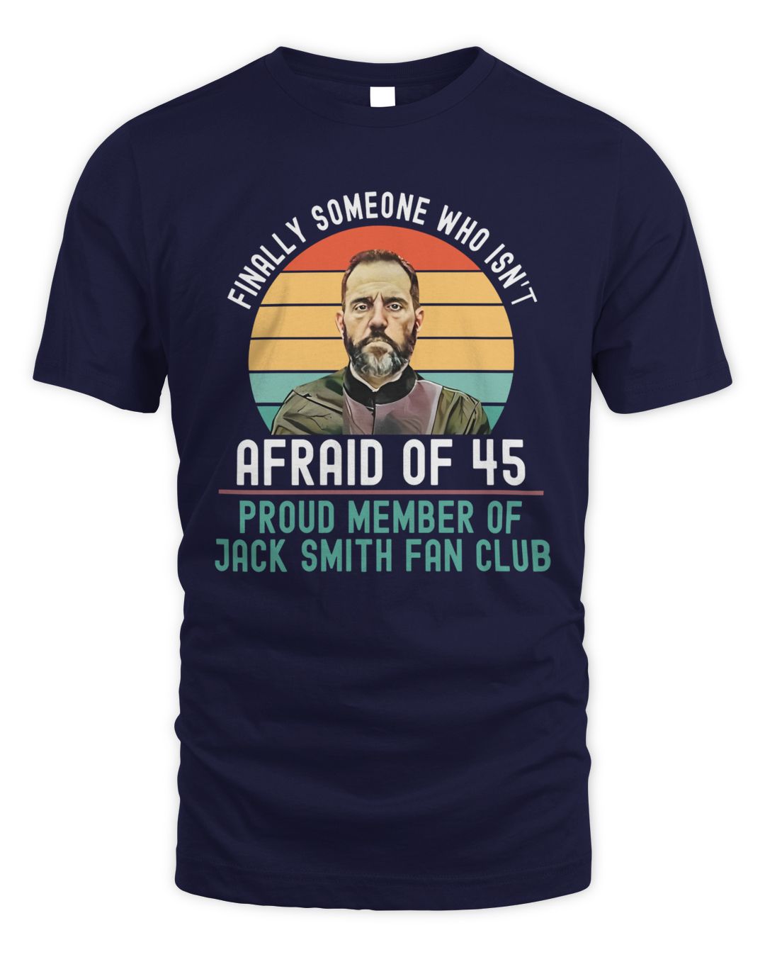 Finally Someone Who Isn't Afraid Of 45 Proud Member Of Jack Smith Fan ...