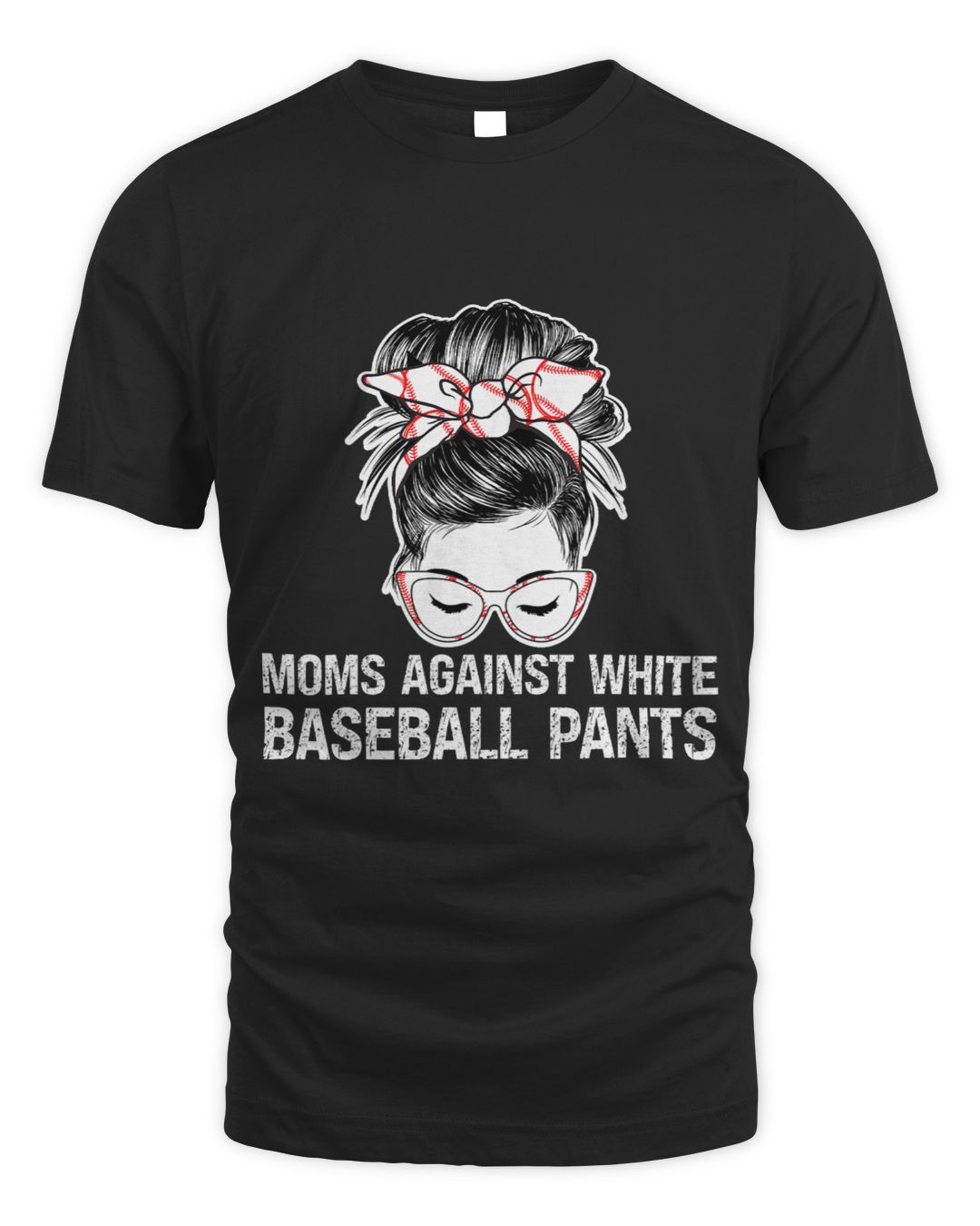 Baseball Lover Funny Moms Against White Baseball Pants for Baseball Mom