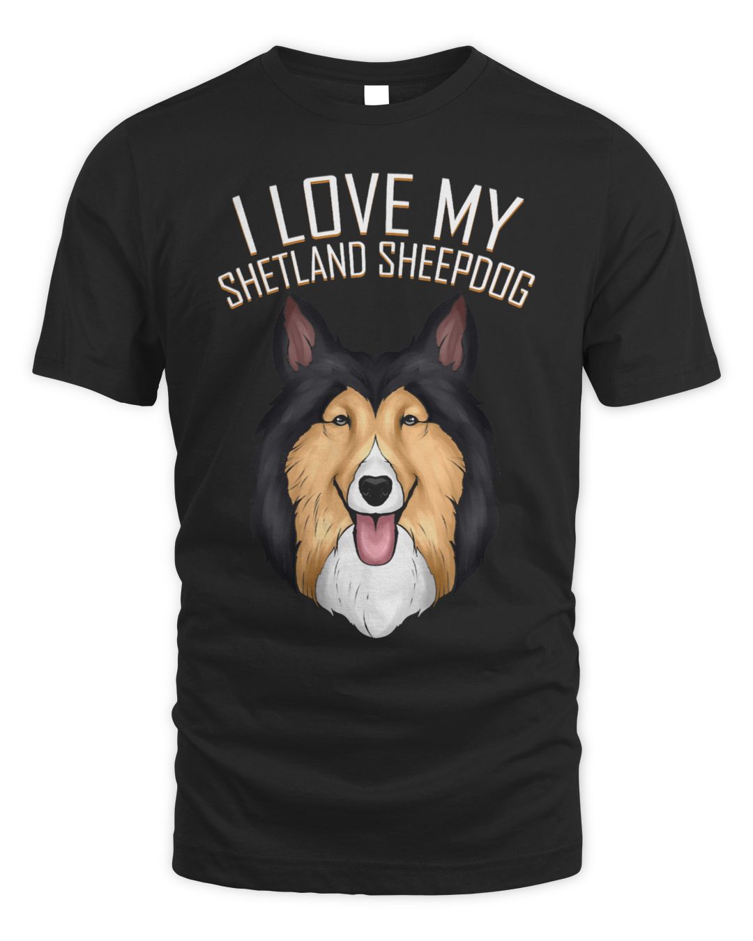 Dog Shetland Lover I Love My Shetland Sheepdog | SenStores