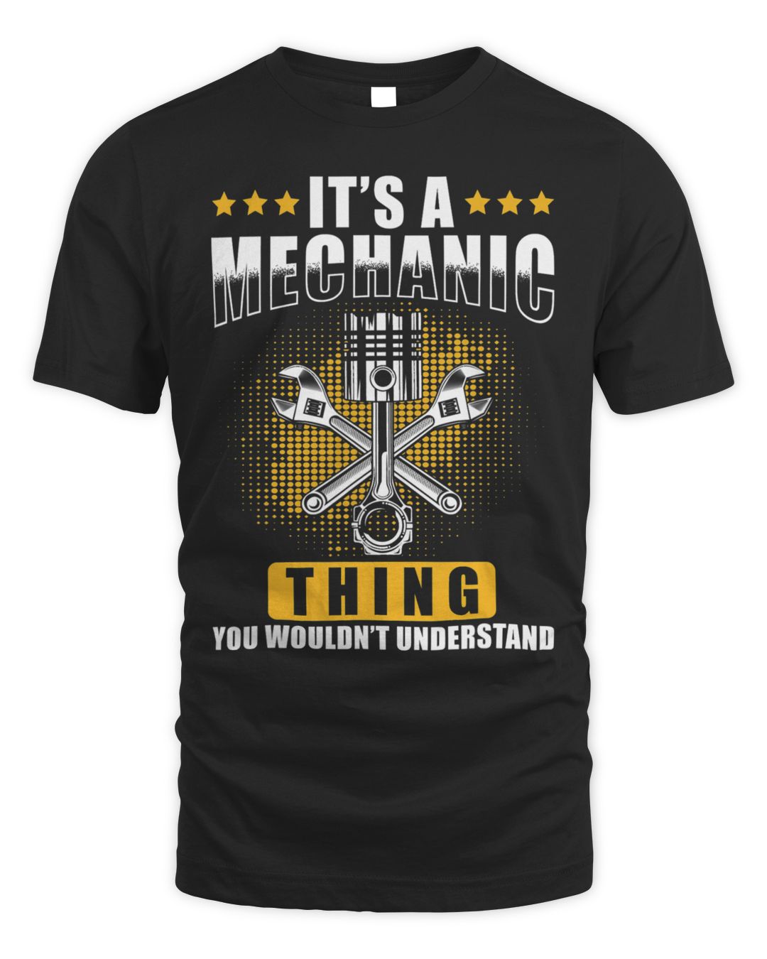 It's a Mechanic Thing — Bold Print