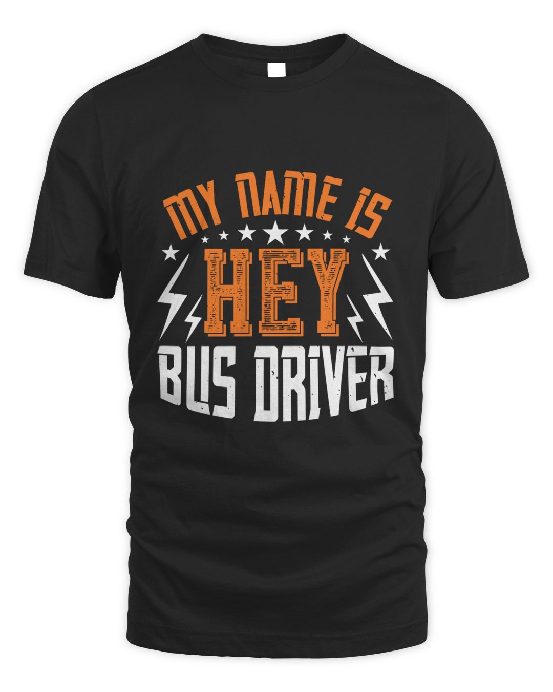 My Name Is Hey Bus Driver, Bus Driver Shirt, School bus Driver, Bus