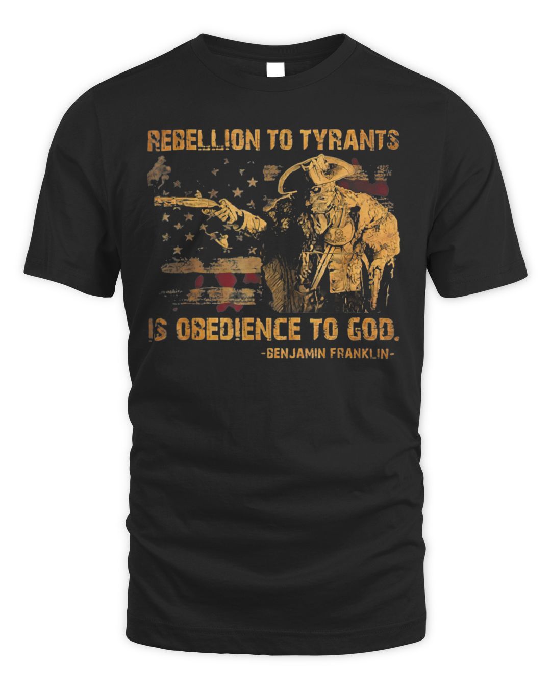 rebellion to tyrants is obedience to god shirt