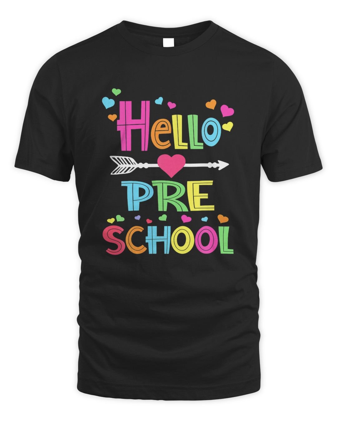 Hello Preschool Back To School Preschool Teachers Students T-Shirt