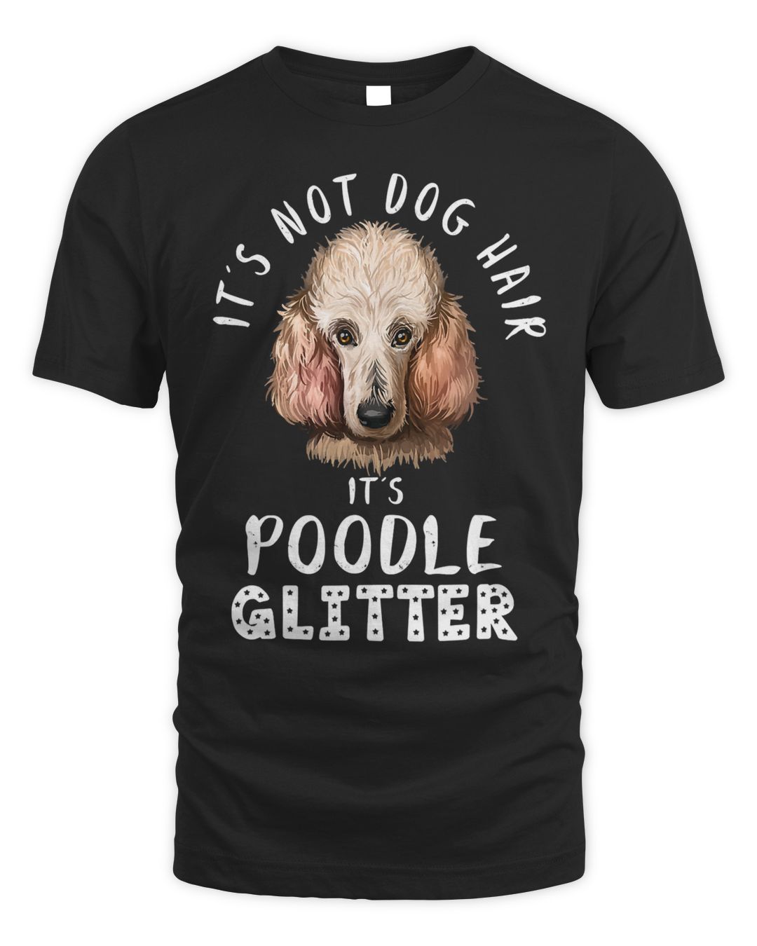 Its Not Dog Hair Its Poodle Glitter Fun Dog Quote SenStores its-not-dog-hair-its-poodle-glitter-fun-dog-quote-senstores