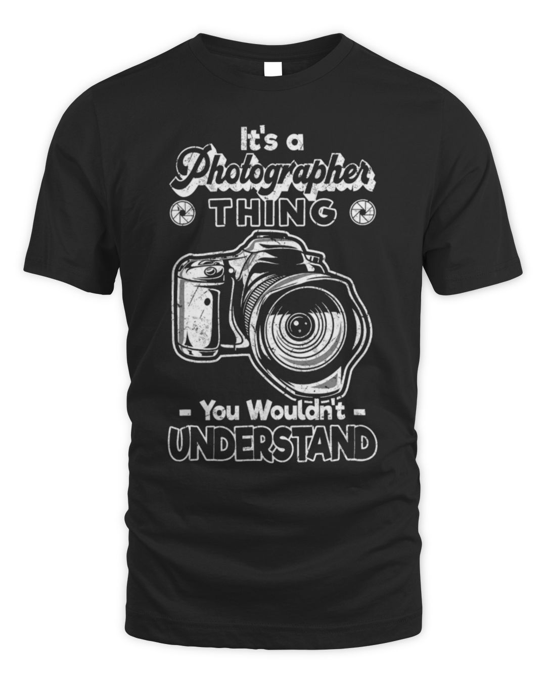 It's a Photography Thing You Wouldn't Understand