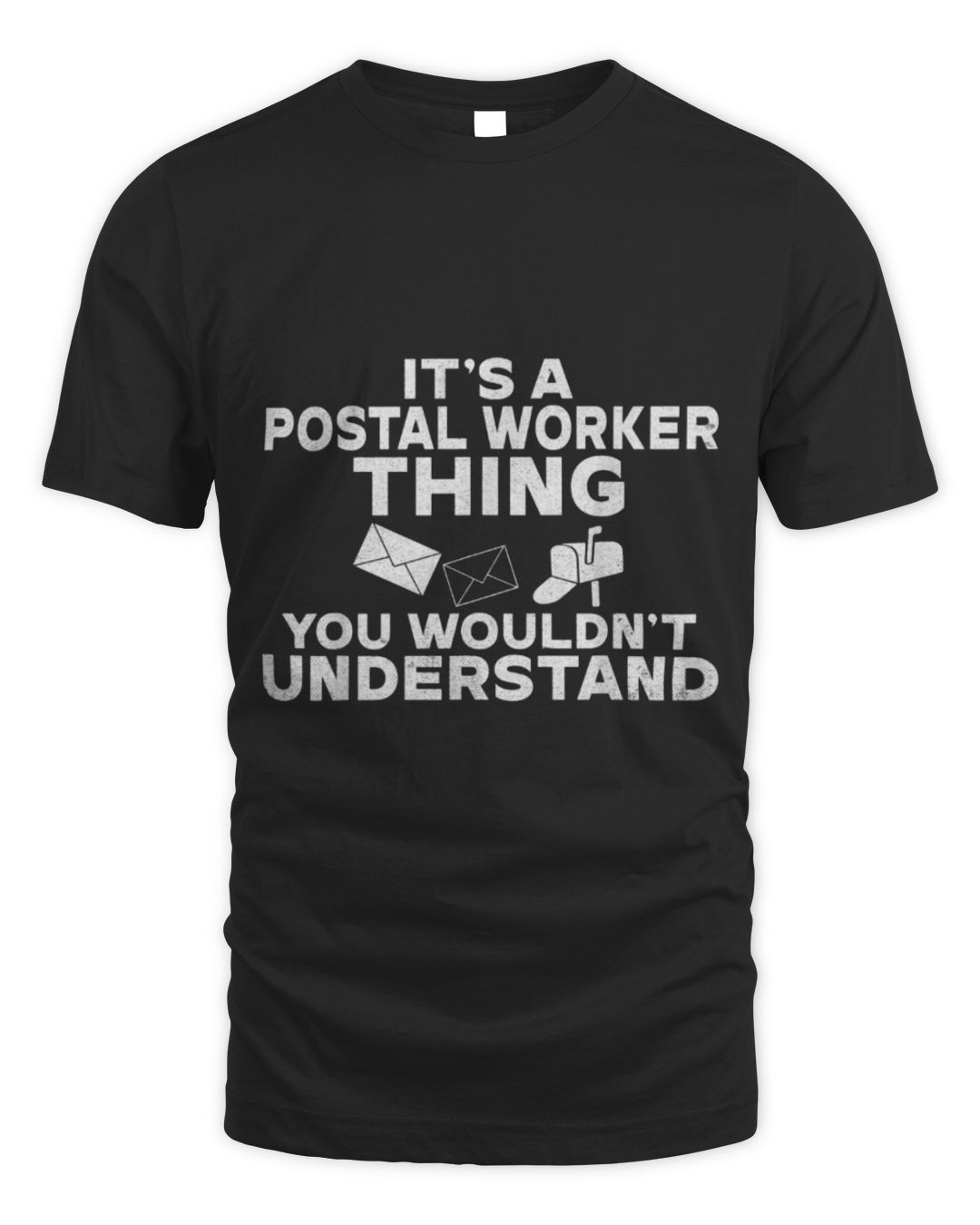 It's a Postal Worker Thing You Wouldn't Understand