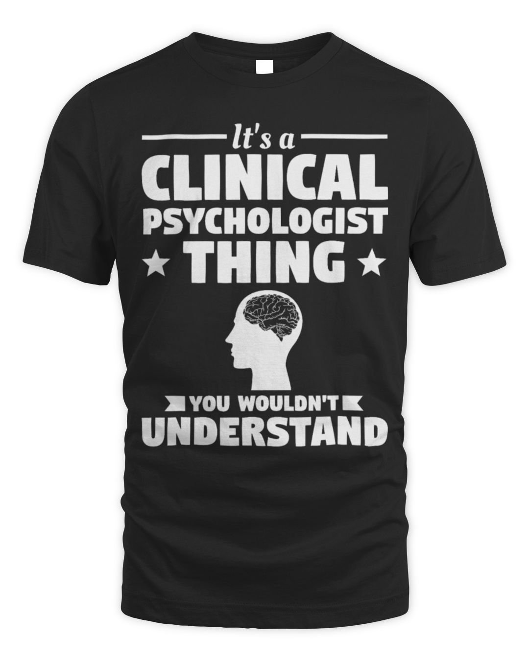 It's a Clinical Psychologist Thing You Wouldn't Understand