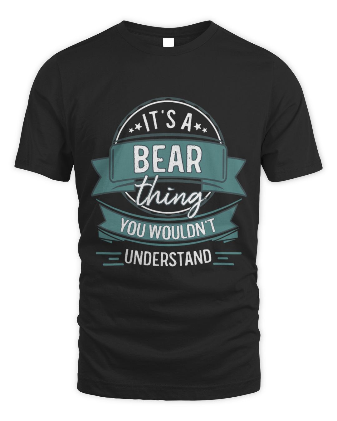 It's a Bear Thing — First Name Print