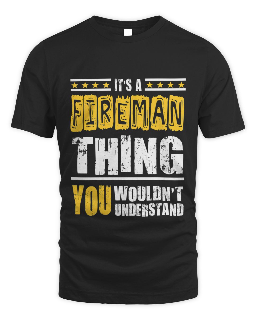 It's a Fireman Thing You Wouldn't Understand