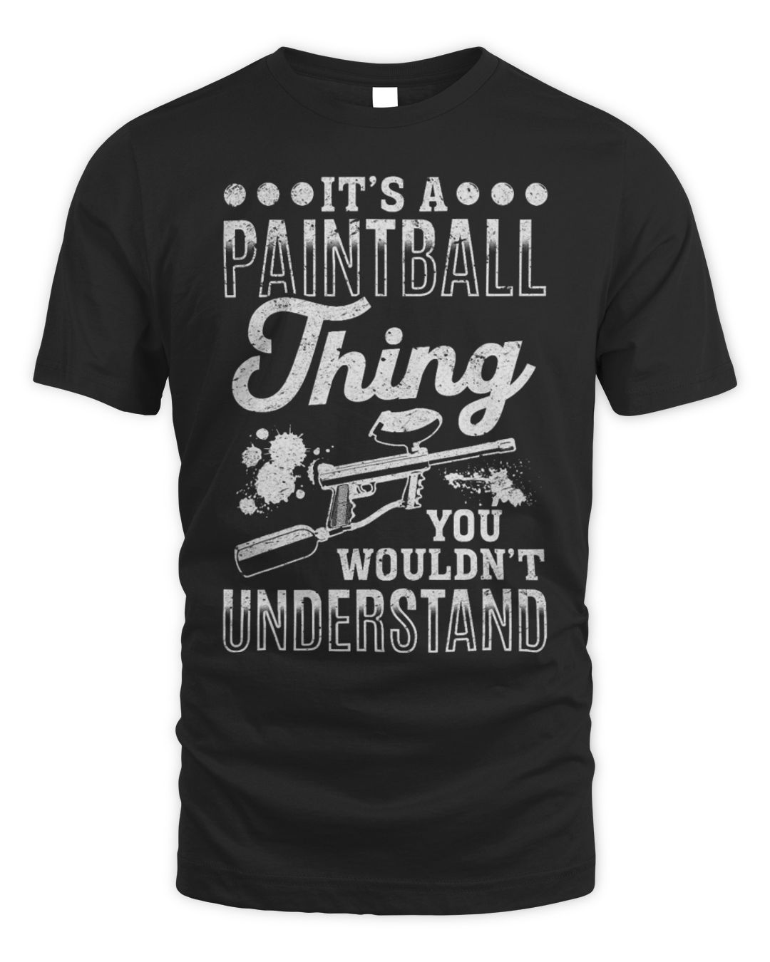 It's a Paintball Thing — Third Print