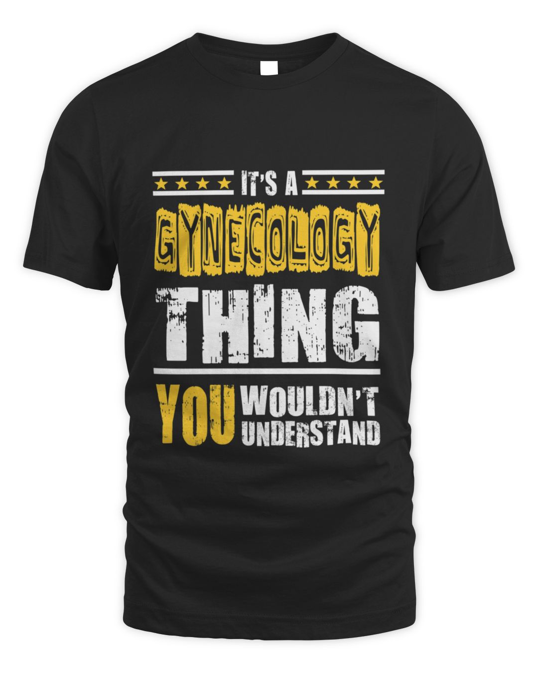 It's a Gynecology Thing You Wouldn't Understand