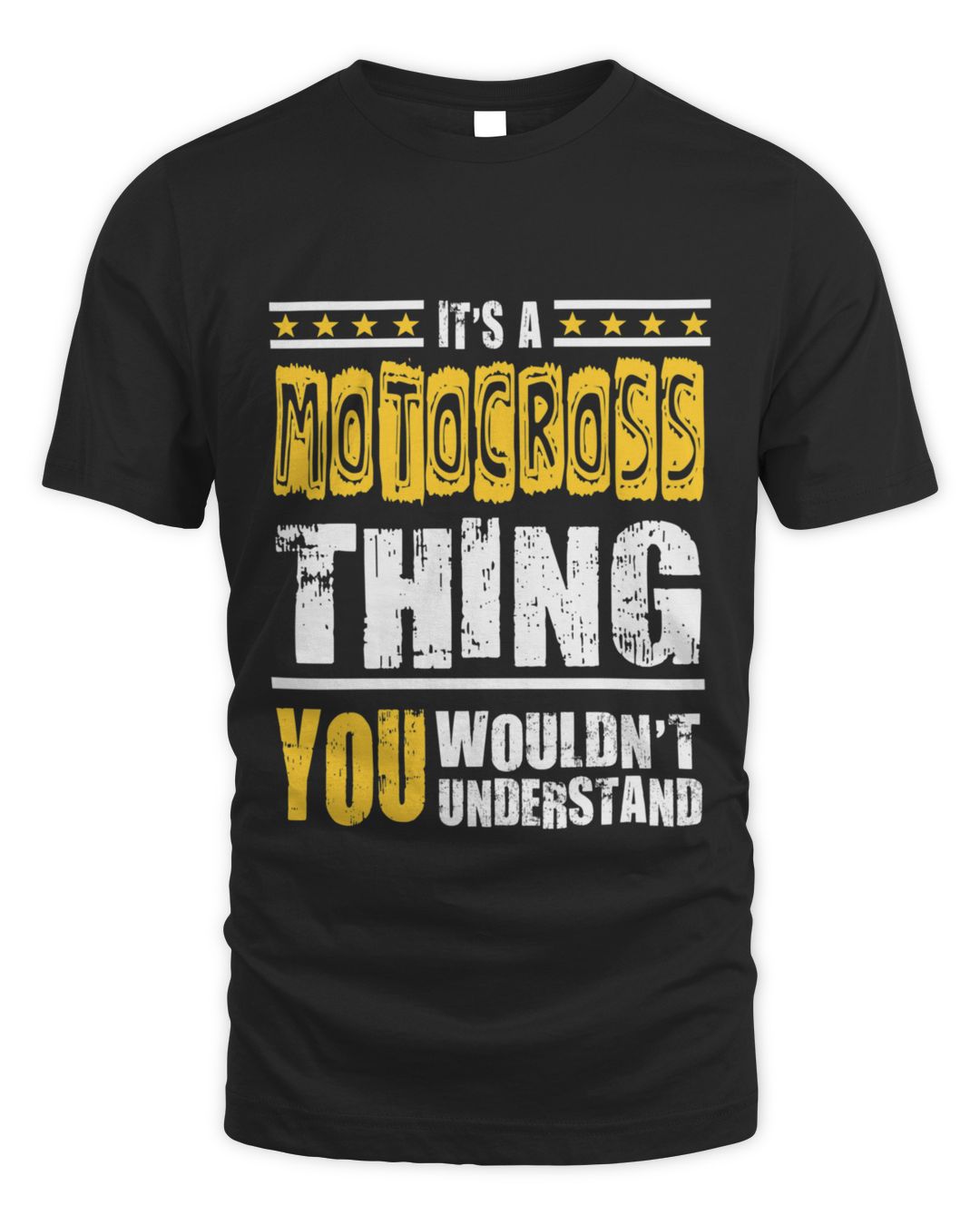 It's a Motocross Thing You Wouldn't Understand