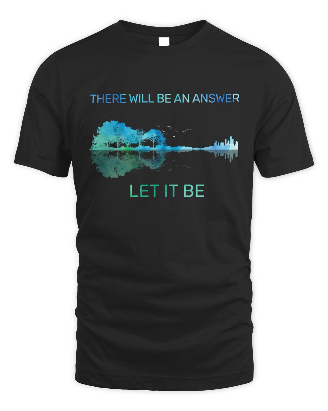 There will be an answer Let it be Here I Chill