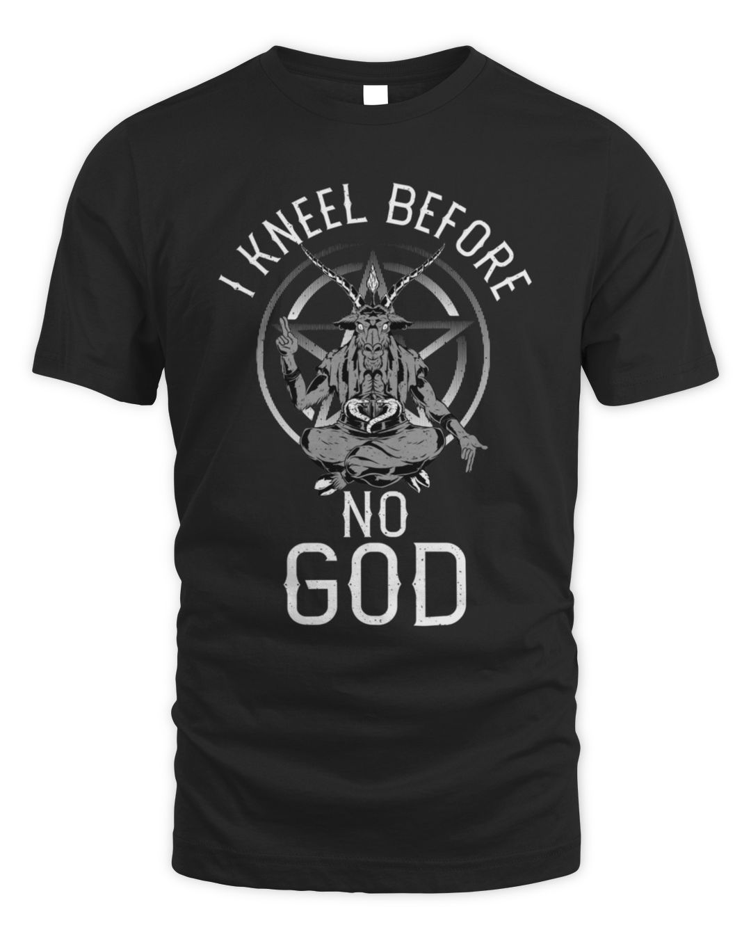 Witchcraft satanic I Kneel Before No God T-Shirt