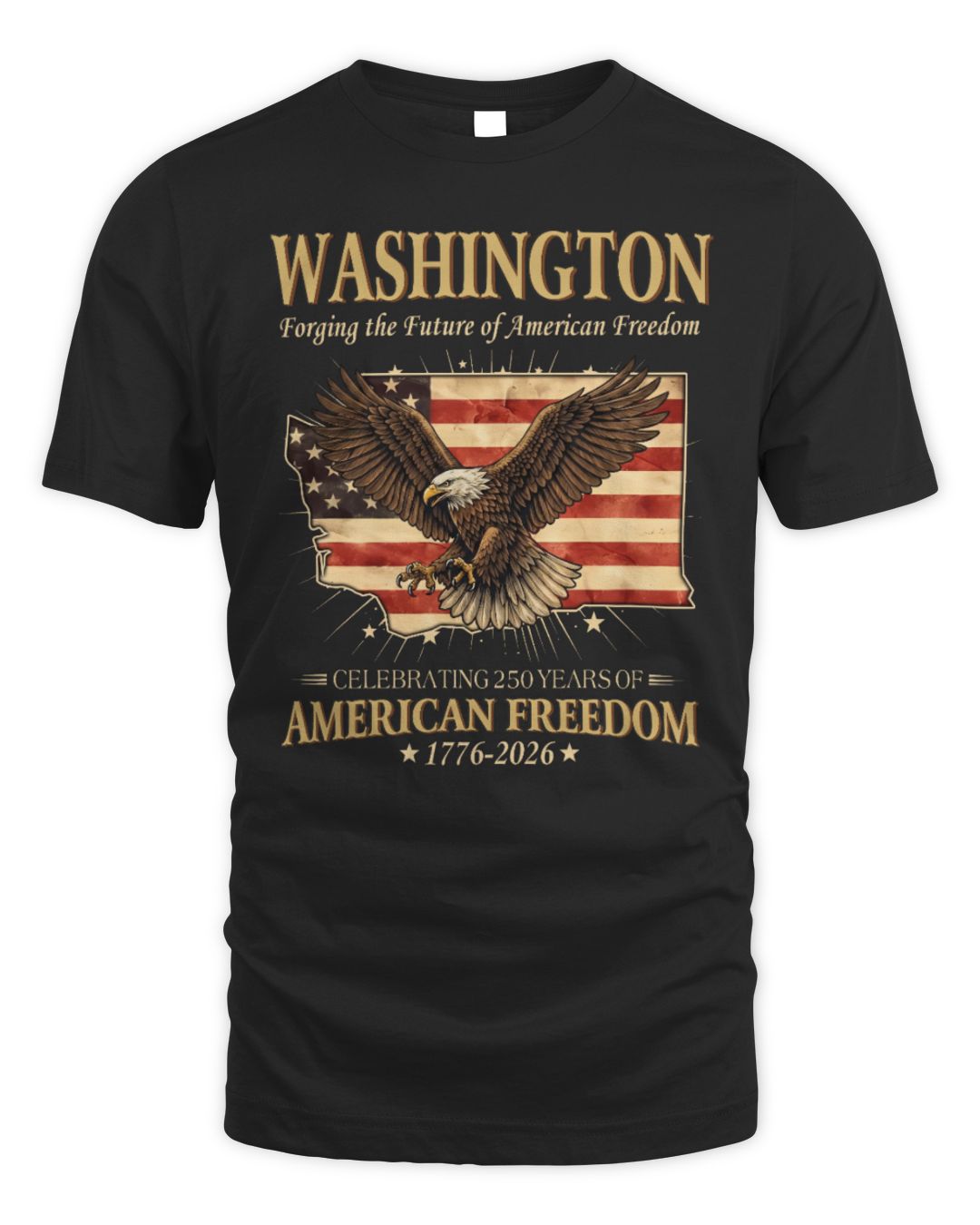250 Years - WASHINGTON Eagle AMERICAN FREEDOM