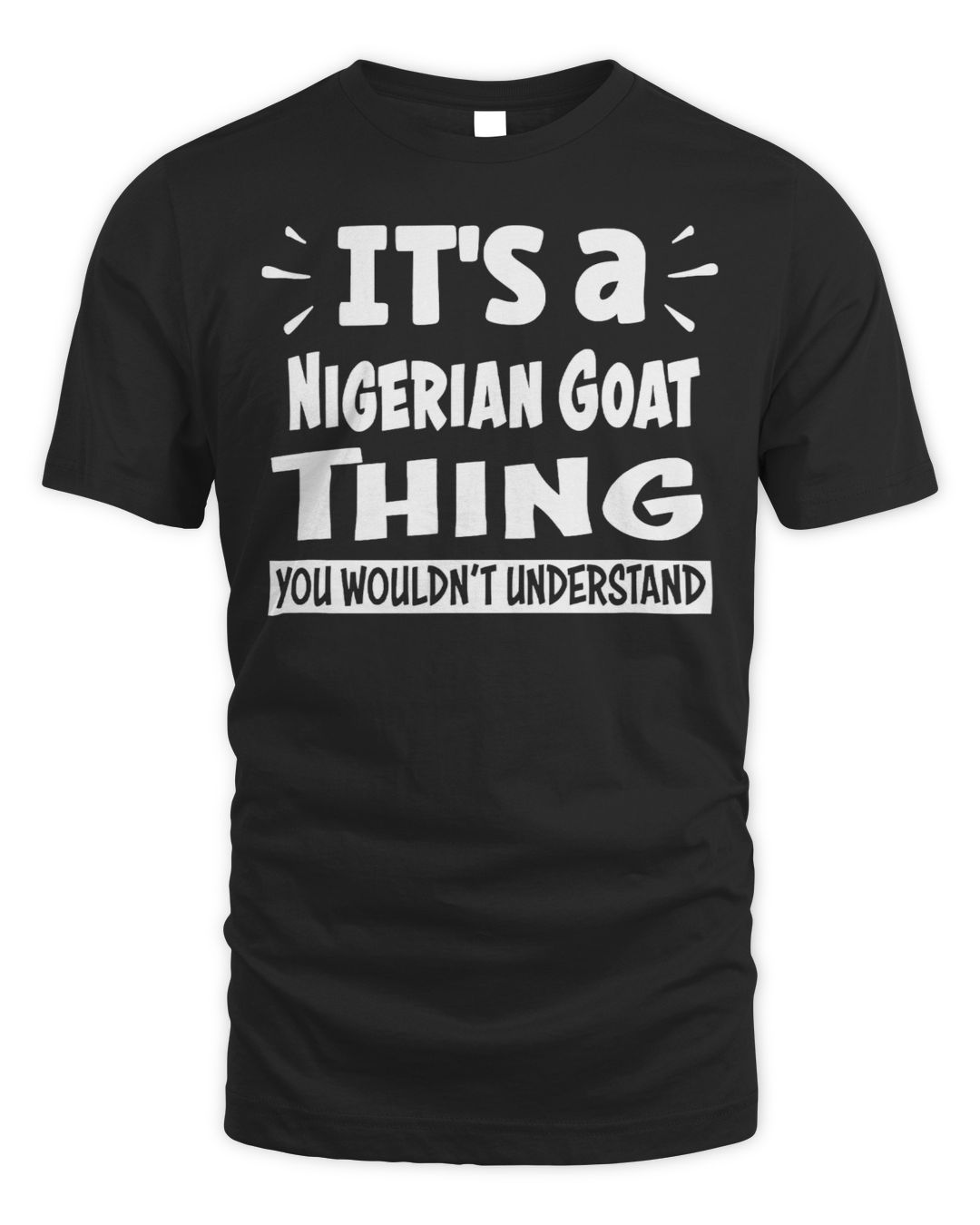 It's a Nigerian Goat Thing — Second Print