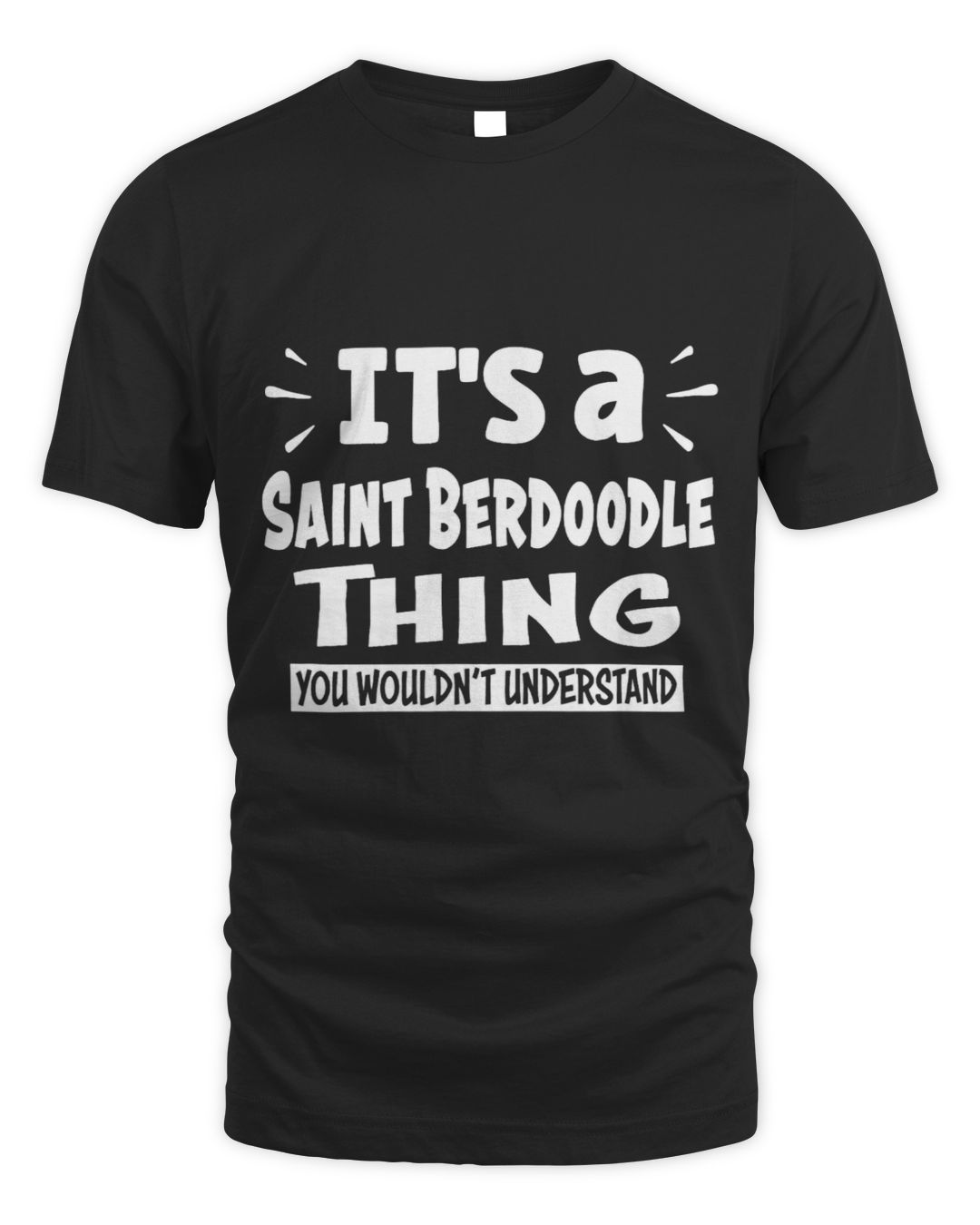 It's a Saint Berdoodle Thing You Wouldn't Understand
