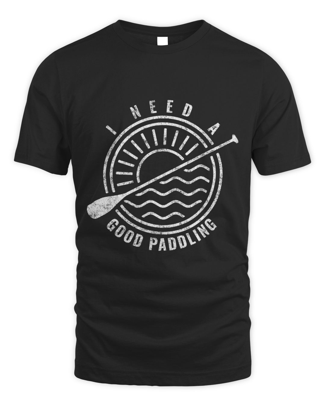 Funny Kayak Meme I Need A Good Paddling Kayaker Quote SenPrints