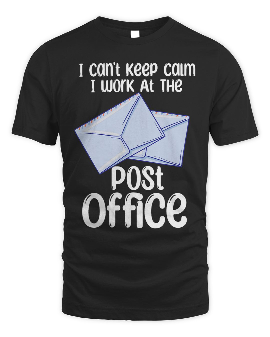 i-cant-keep-calm-i-work-at-the-post-office-postal-worker-senprints