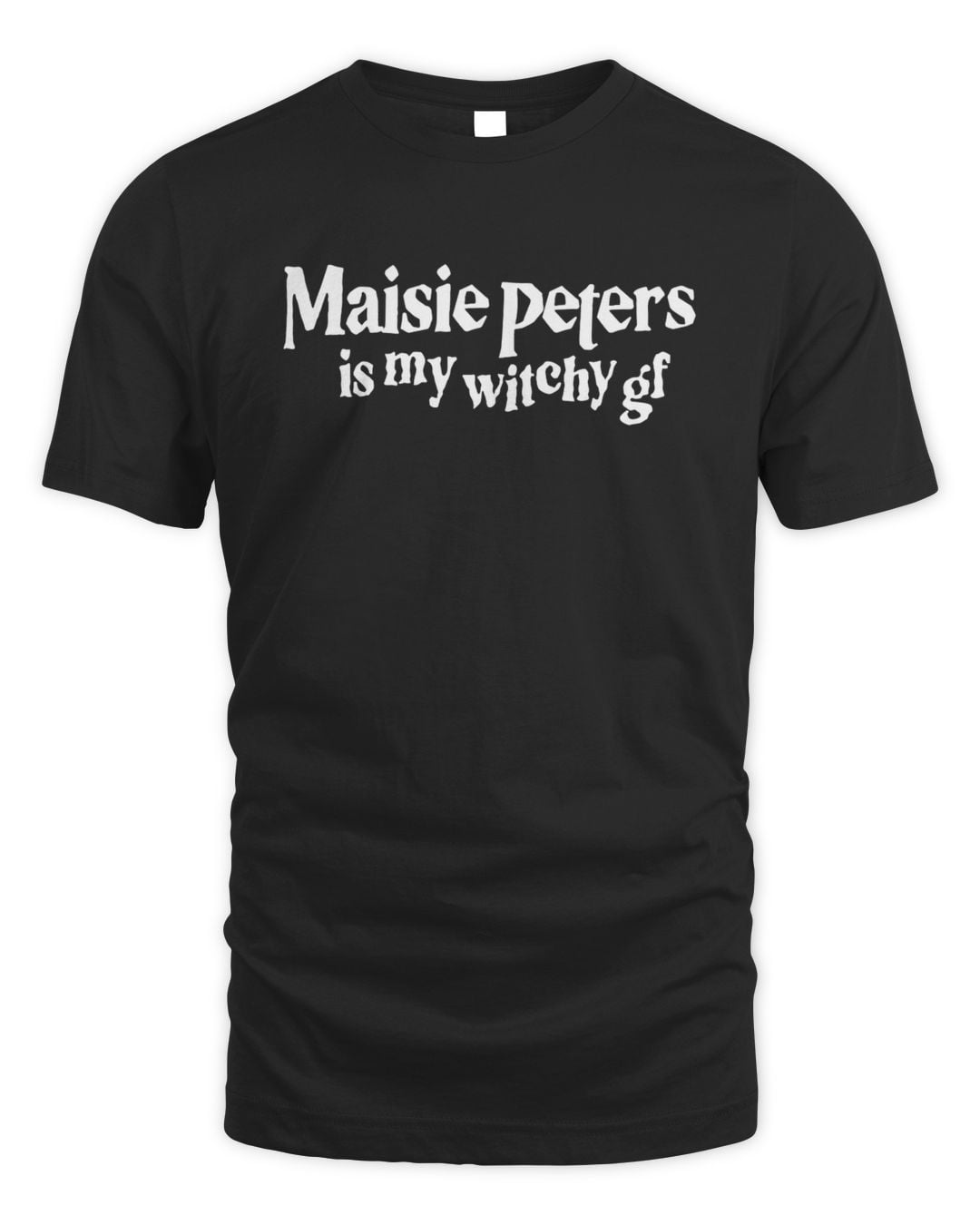 Maisie Peters Is My Witchy Gf Tee Shirt