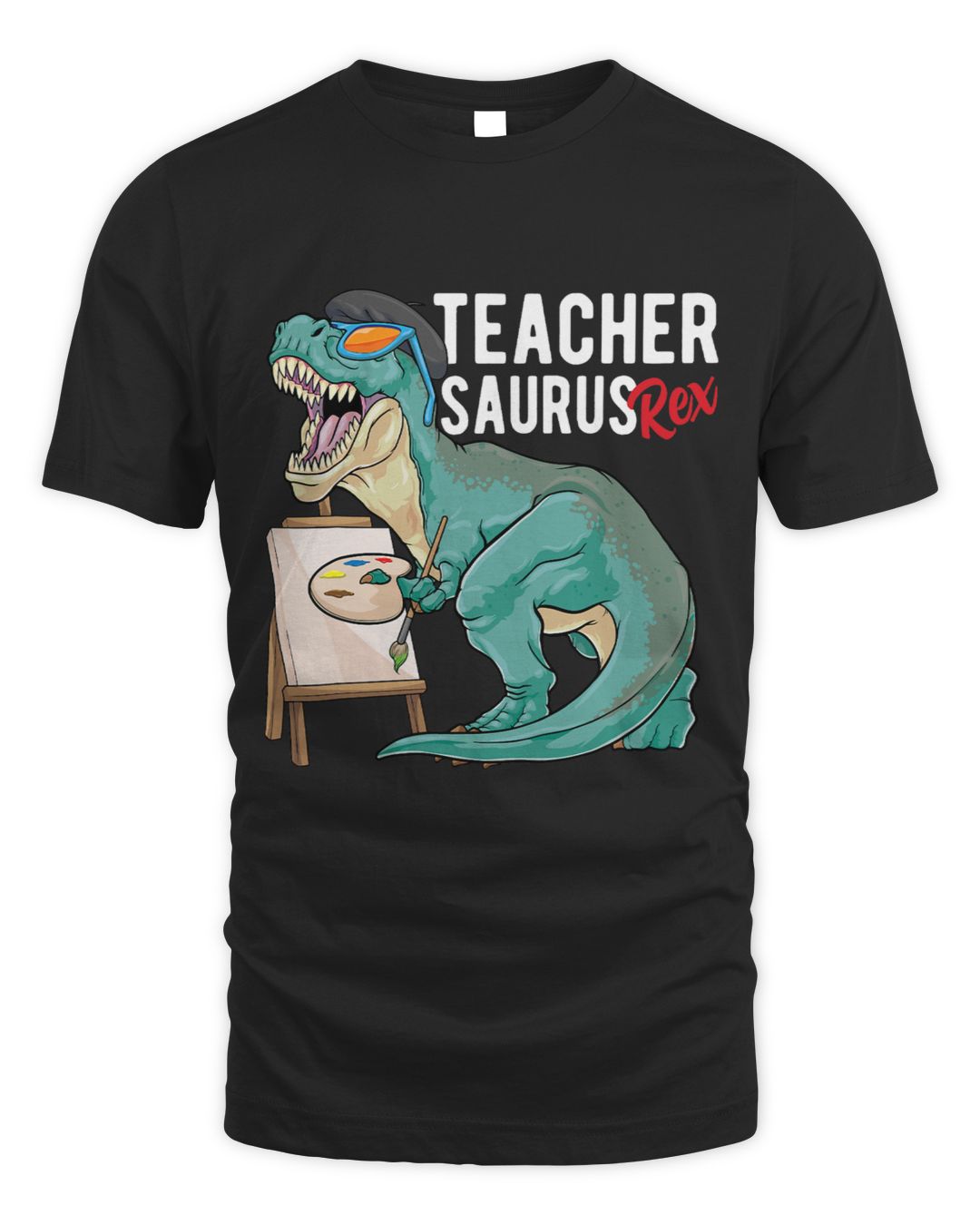 Art Teacher Dinosaur Teacher Saurus T Rex Teachersaurus Rex 2 | SenPrints