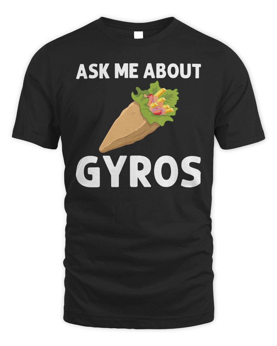 Funny Gyros For Men Women Gyro Meat Pita Doner Kebab Food Essential TShirt