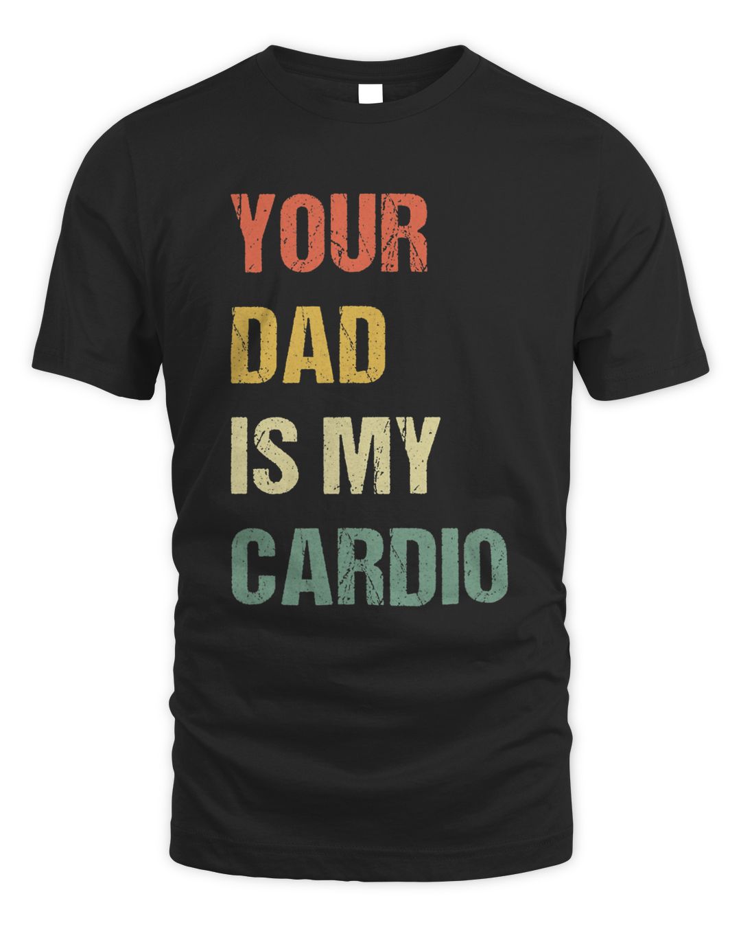 Your Dad Is My Cardio SenPrints