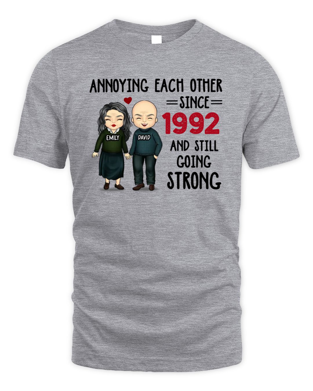 Annoying Each Other, Still Going Strong - Personalized Unisex T-shirt ...
