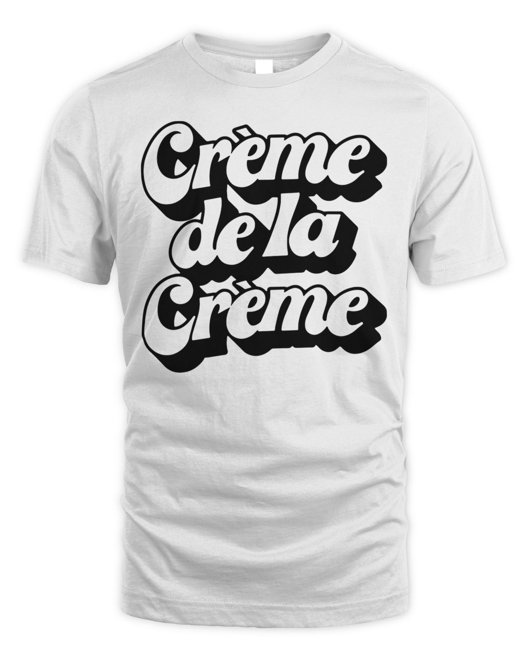 Official Creme de LA creme Tshirt SenPrints