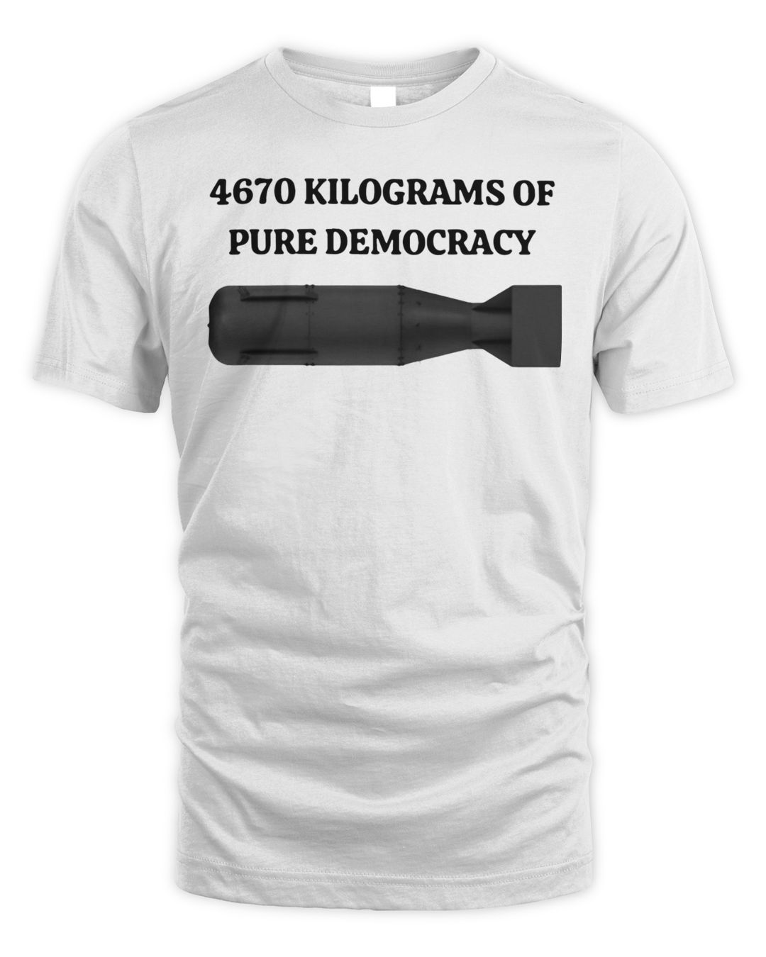 Official 4670 Kilograms Of Pure Democracy Shirt official-4670-kilograms-of-pure-democracy-shirt