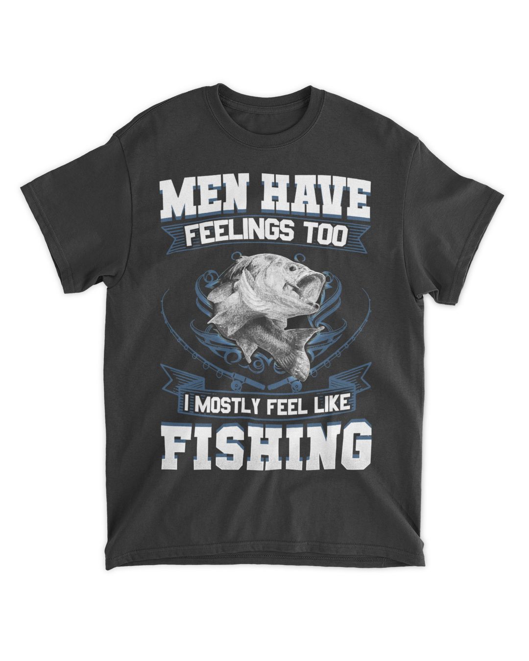 Fishing Men Have Feelings Too Mostly Feel Like FishingFunny Fishing 38 ...
