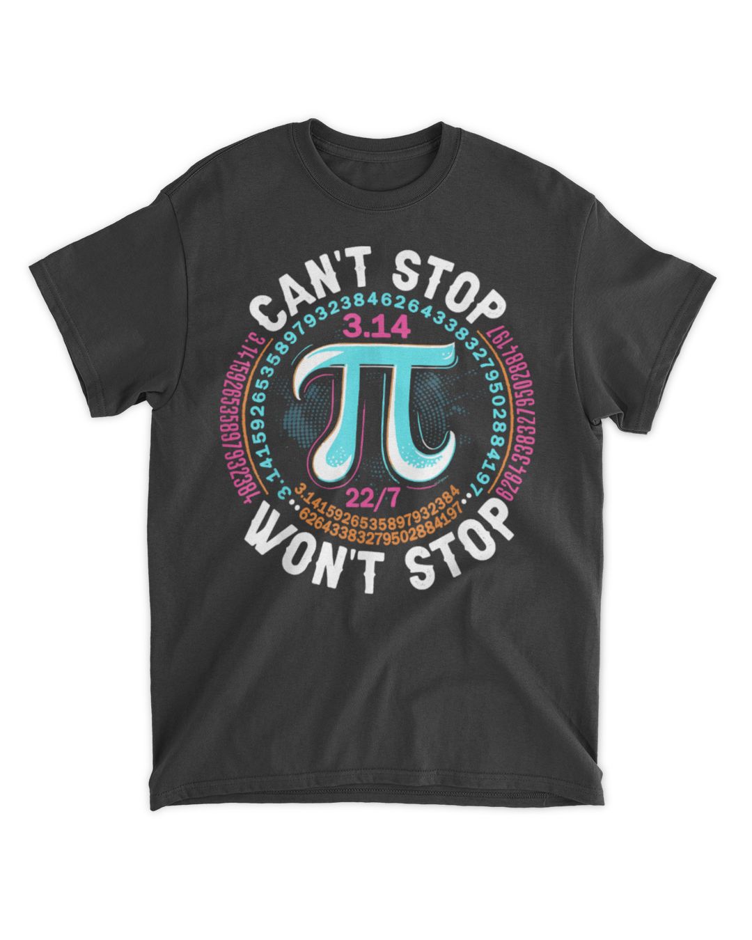 Retro Pi Day Mathematical Can't Stop Won't Stop Pi Digits T-Shirt | vivika