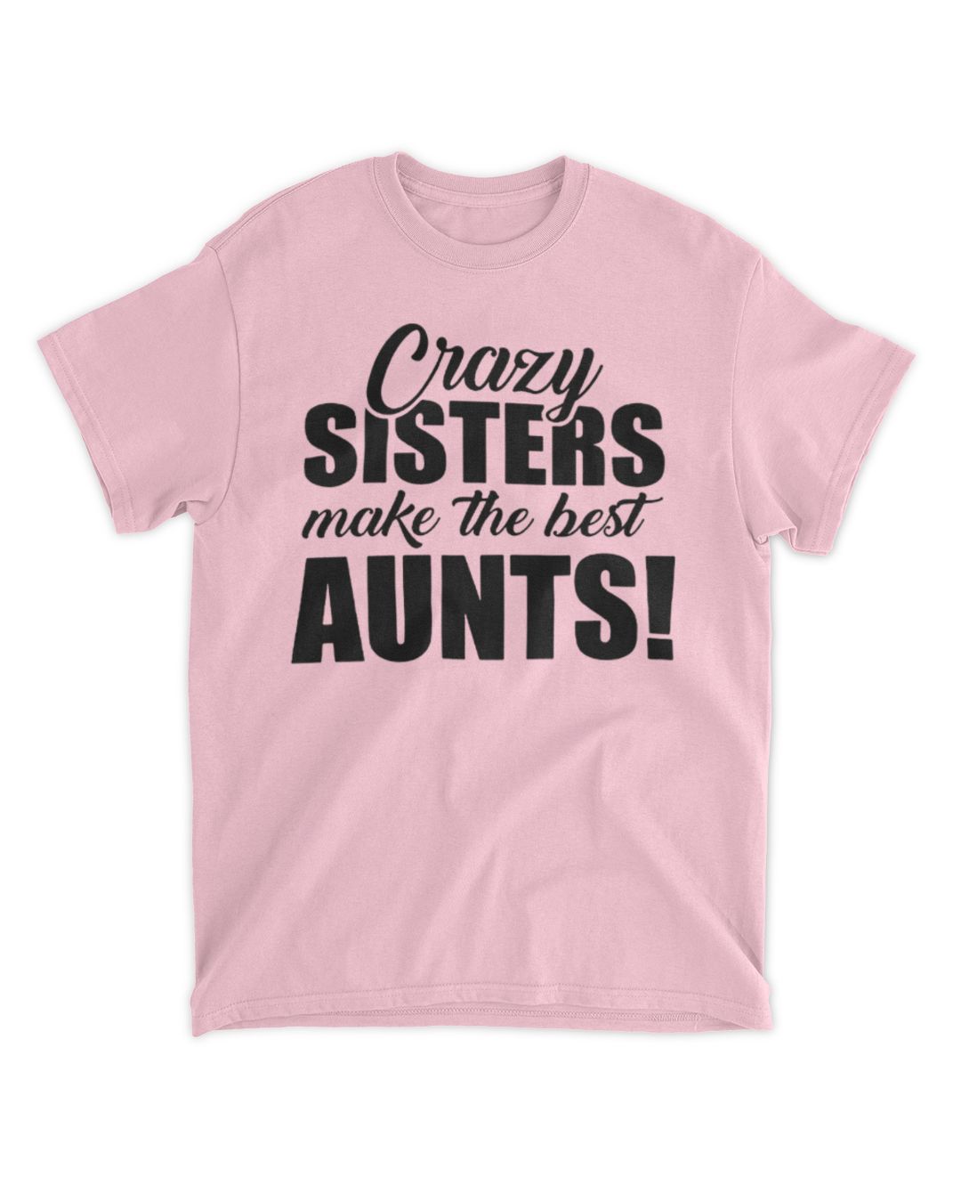 crazy-sisters-make-the-best-aunts