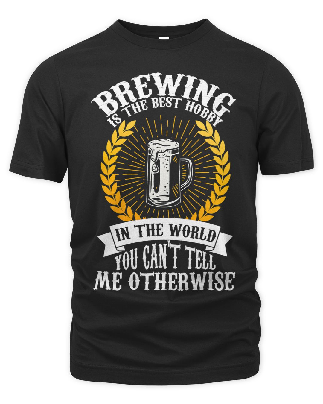 brewing is the best hobby in the world beer brewery Tshirt Store