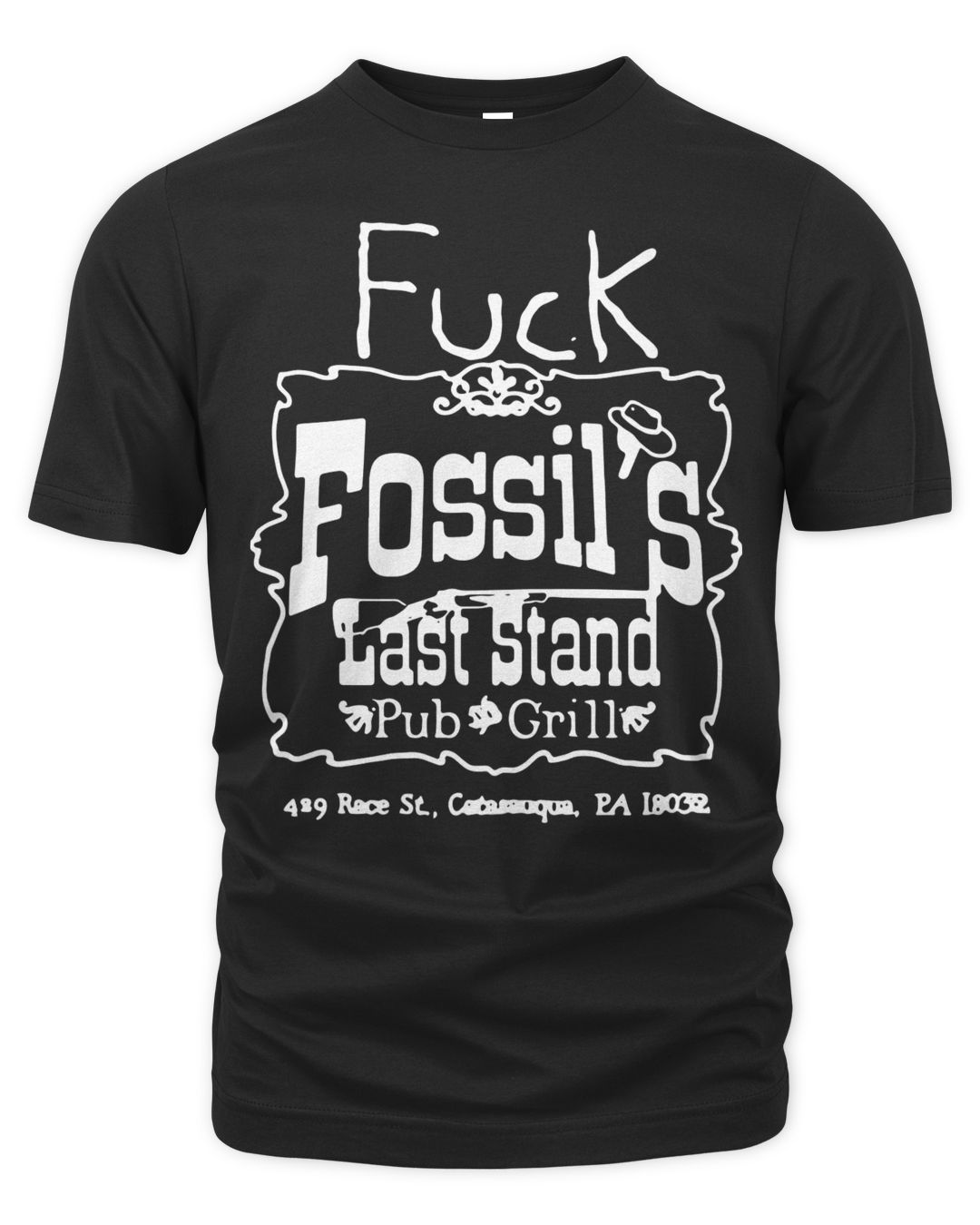 Fuck Fossil's Last Stand Pub And Grill Shirt SenPrints