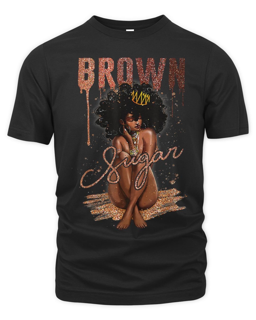 Brown Sugar Women Proud Black Women Black History Month T-Shirt