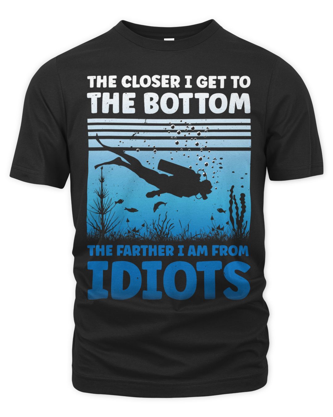 Funny Scuba Diving Themed Design For Men Women Scuba Dive SenPrints