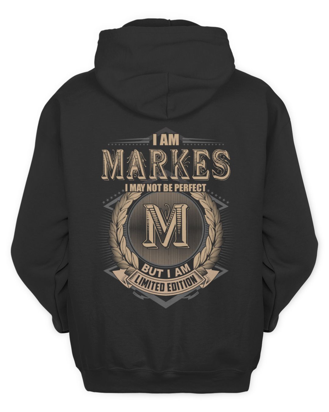 I Am Markes I May Not Be Perfect But I Am Limited Edition US7 Quoteniche i-am-markes-i-may-not-be-perfect-but-i-am-limited-edition-us7-quoteniche
