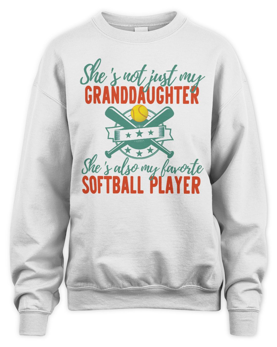 [Softball] - 111 - Shes Not Just My Grandaughter Shes Also My Favorite ...