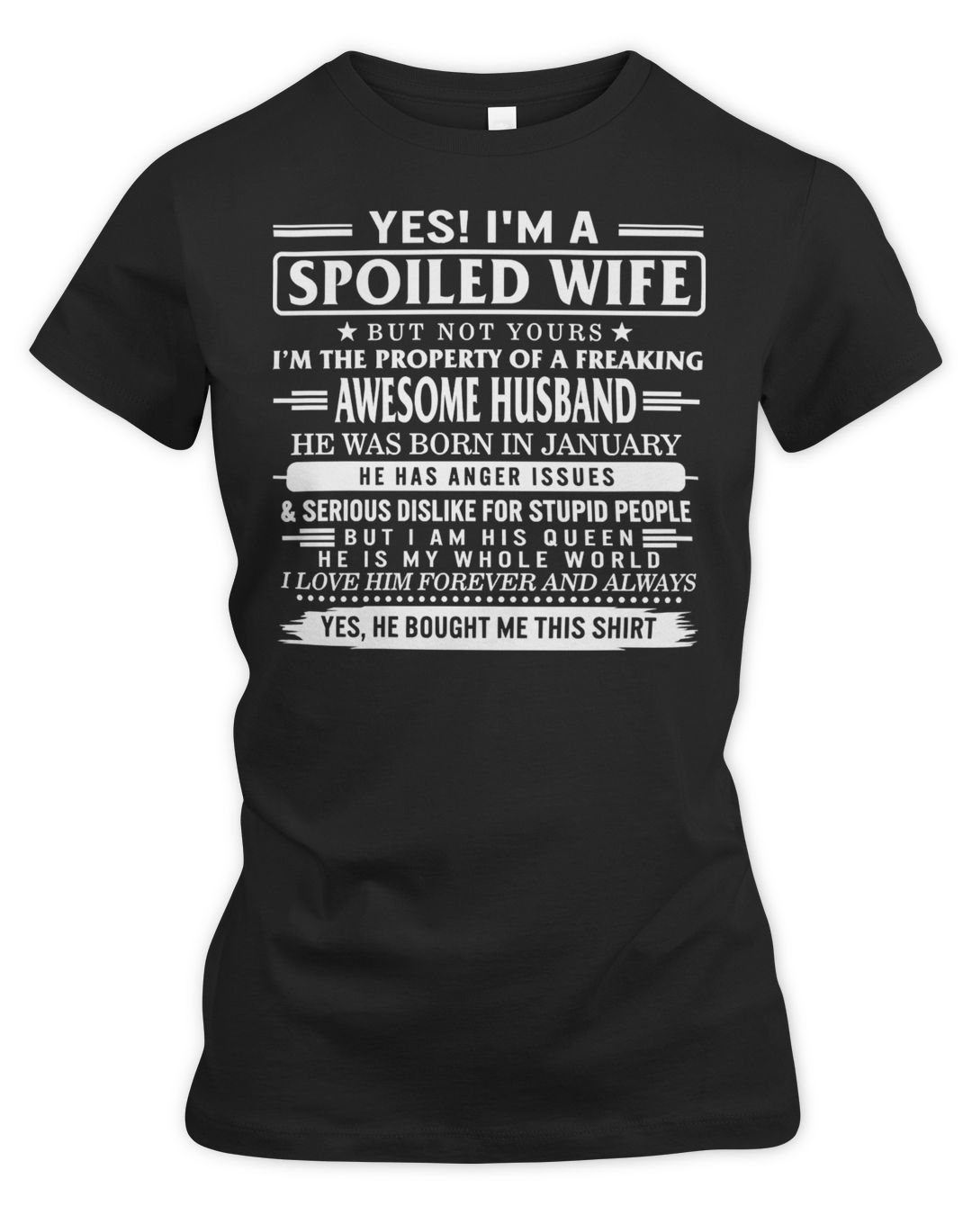Husband Family Wife Yes Im Spoiled Wife Property Of Awesome Husband 