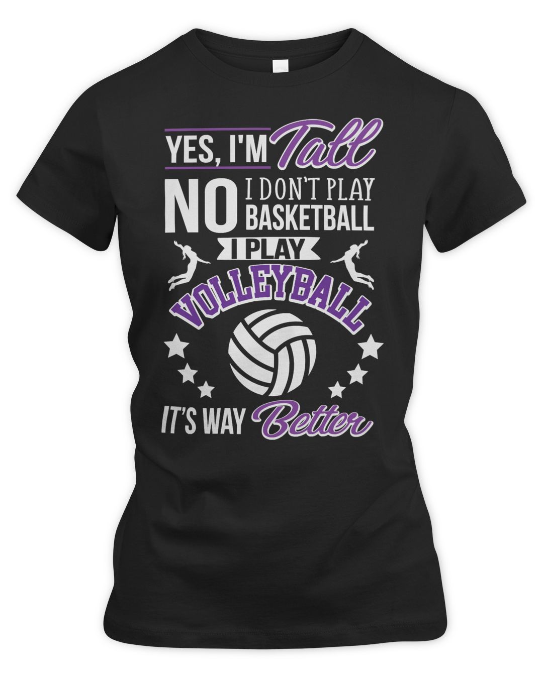 Volleyball Sport Lover Yes Im Tall I Play