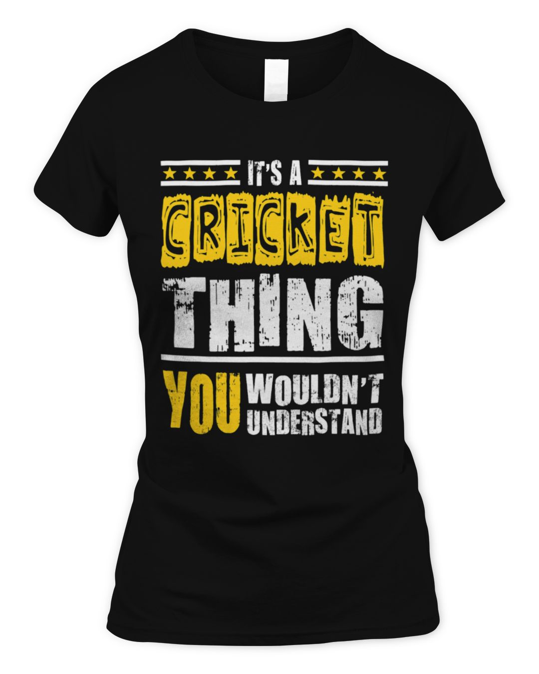 It's a Cricket Thing — Women's Cut